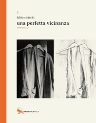 Una perfetta vicinanza - Librerie.coop Una perfetta vicinanza - Librerie.coop