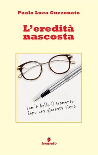 L'eredità nascosta - Librerie.coop