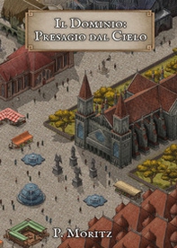 Il dominio: presagio dal cielo - Librerie.coop