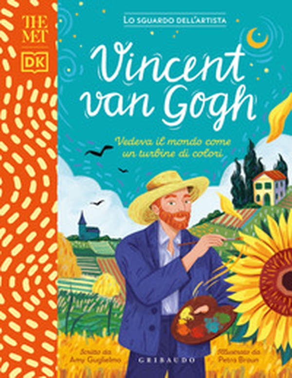 Vincent Van Gogh. Vedeva il mondo come un turbine di colori. The MET. Lo sguardo dell'artista - Librerie.coop Vincent Van Gogh. Vedeva il mondo come un turbine di colori. The MET. Lo sguardo dell'artista - Librerie.coop