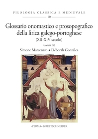 Glossario onomastico e prosopografico della lirica galego-portoghese - Librerie.coop