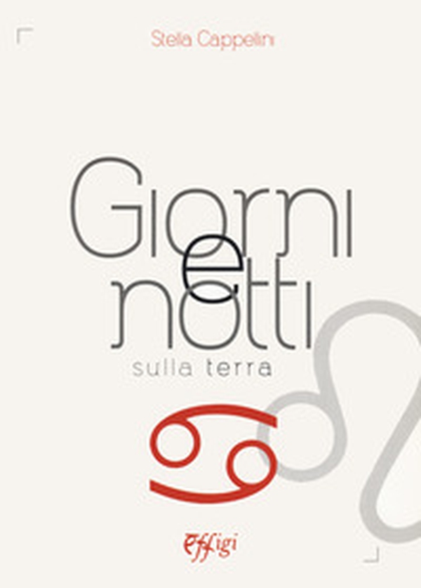 Giorni e notti sulla terra - Librerie.coop Giorni e notti sulla terra - Librerie.coop