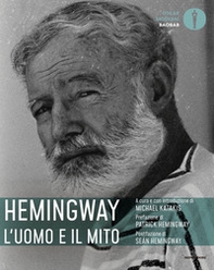 Hemingway: l'uomo e il mito - Librerie.coop