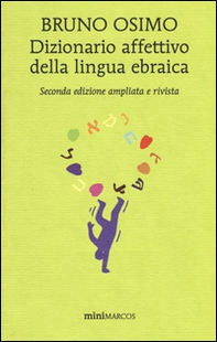 Dizionario affettivo della lingua ebraica - Librerie.coop