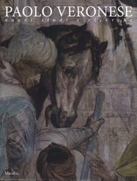 Paolo Veronese. Nuovi studi e ricerche - Librerie.coop