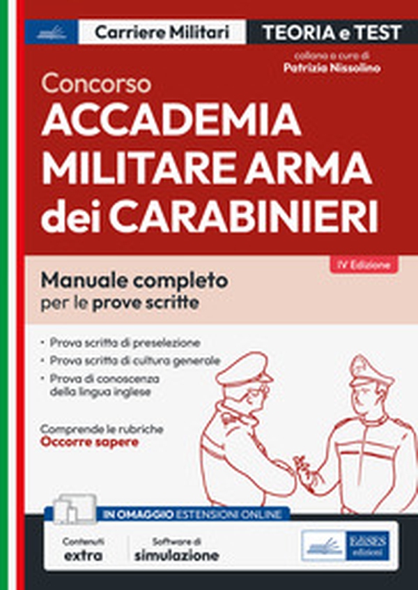 Concorso Accademia militare. Arma dei Carabinieri. Teoria e test - Librerie.coop Concorso Accademia militare. Arma dei Carabinieri. Teoria e test - Librerie.coop
