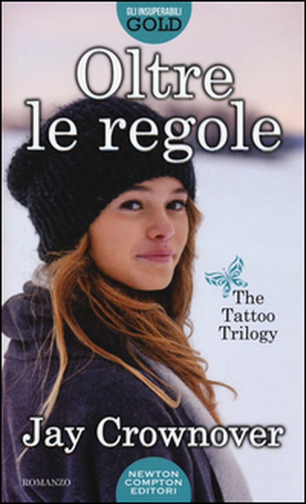 Oltre le regole. The tattoo trilogy - Librerie.coop Oltre le regole. The tattoo trilogy - Librerie.coop
