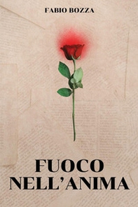 Fuoco nell'anima - Librerie.coop