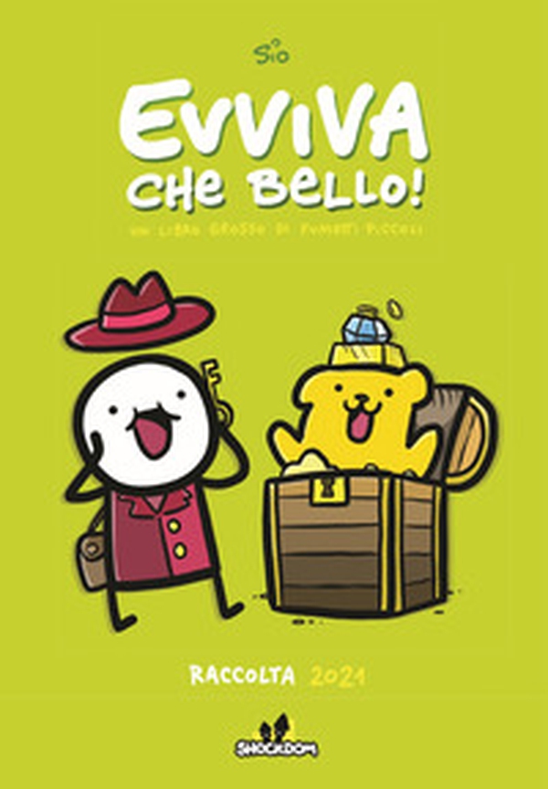 Evviva che bello! Un libro grosso di fumetti piccoli. Raccolta 2021 - Librerie.coop Evviva che bello! Un libro grosso di fumetti piccoli. Raccolta 2021 - Librerie.coop
