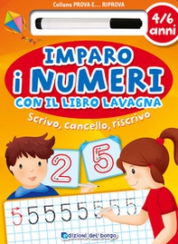 Imparo i numeri con il libro lavagna. Scrivo, cancello, riscrivo. 5-6 anni - Librerie.coop Imparo i numeri con il libro lavagna. Scrivo, cancello, riscrivo. 5-6 anni - Librerie.coop