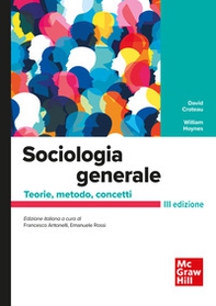 Sociologia generale. Teorie, metodo, concetti - Librerie.coop