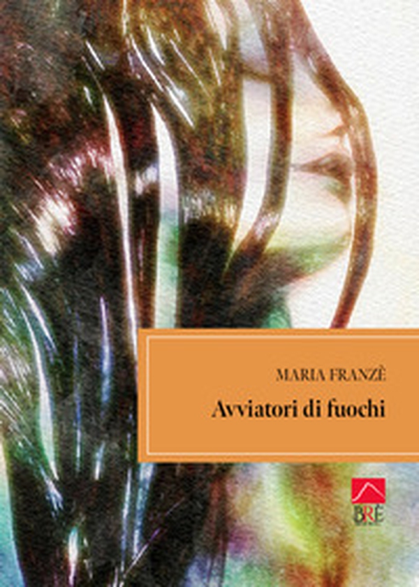 Avviatori di fuochi - Librerie.coop Avviatori di fuochi - Librerie.coop