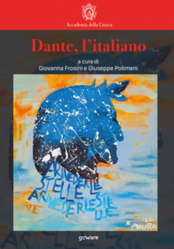 Dante, l'italiano - Librerie.coop Dante, l'italiano - Librerie.coop
