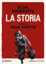 La storia letto da Iaia Forte. Audiolibro. 3 CD Audio formato MP3 - Librerie.coop La storia letto da Iaia Forte. Audiolibro. 3 CD Audio formato MP3 - Librerie.coop