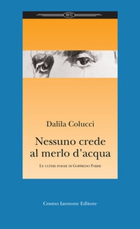 Nessuno crede al merlo d'acqua - Librerie.coop Nessuno crede al merlo d'acqua - Librerie.coop