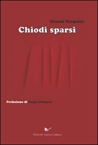 Chiodi sparsi - Librerie.coop Chiodi sparsi - Librerie.coop