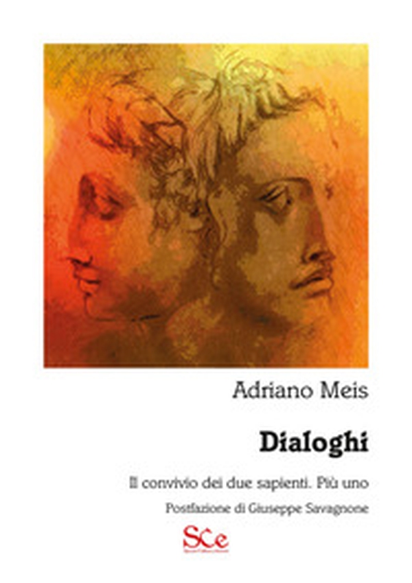 Dialoghi. Il convivio dei due sapienti. Più uno - Librerie.coop Dialoghi. Il convivio dei due sapienti. Più uno - Librerie.coop