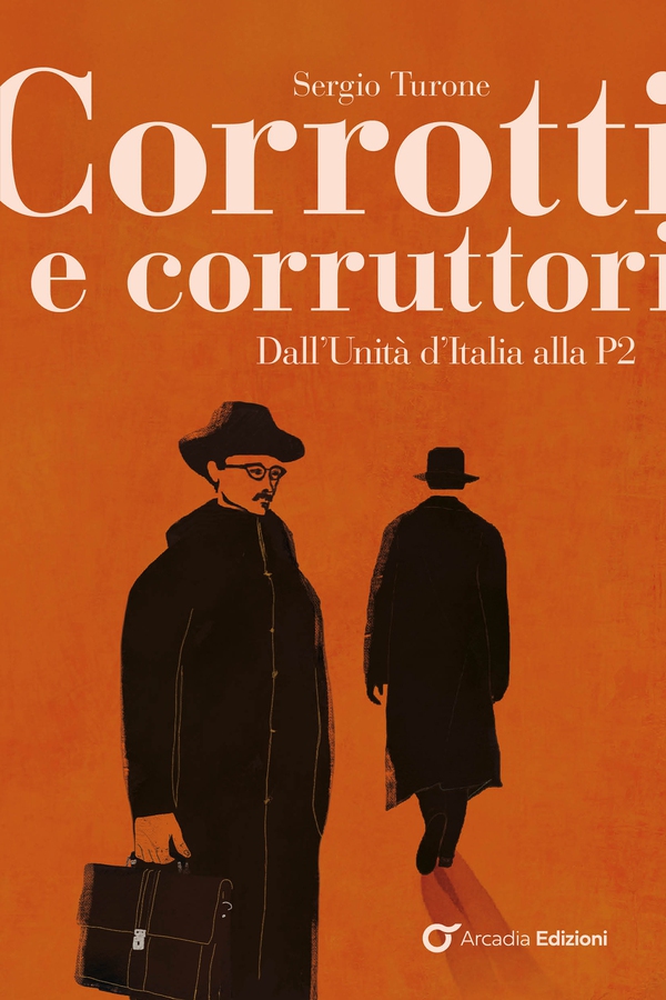 Corrotti e corruttori - Librerie.coop