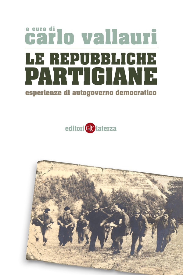 Le Repubbliche partigiane - Librerie.coop Le Repubbliche partigiane - Librerie.coop