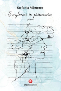 Svegliami in primavera - Librerie.coop