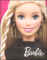 Barbie. The icon. Catalogo della mostra (Bologna, 18 maggio-2 ottobre 2016) - Librerie.coop