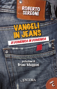 Vangeli in jeans. Anno C - Librerie.coop Vangeli in jeans. Anno C - Librerie.coop