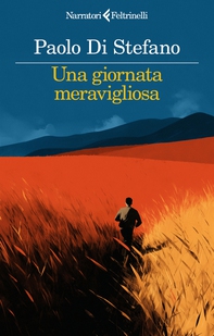 Una giornata meravigliosa - Librerie.coop Una giornata meravigliosa - Librerie.coop