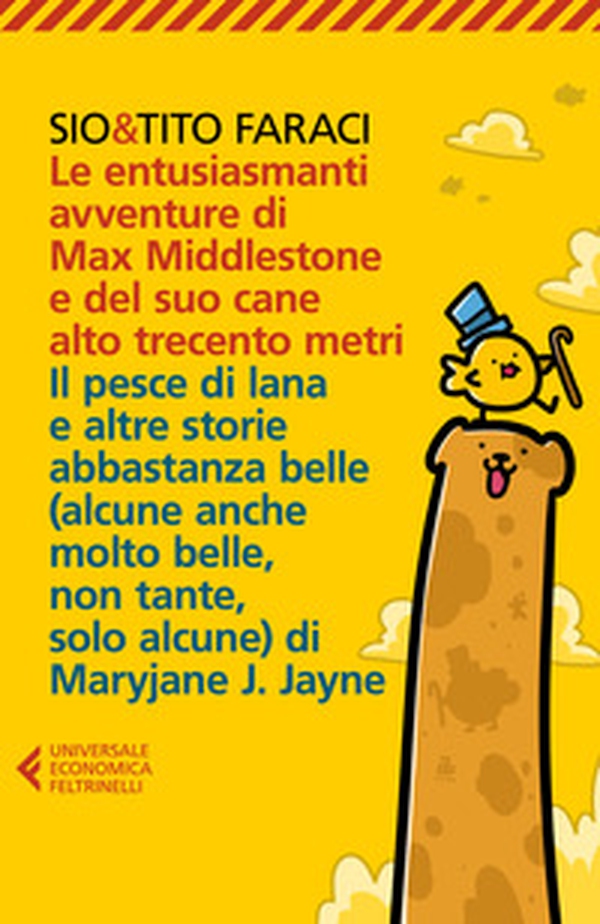 Le entusiasmanti avventure di Max Middlestone e del suo cane alto trecento metri-Il pesce di lana e altre storie - Librerie.coop Le entusiasmanti avventure di Max Middlestone e del suo cane alto trecento metri-Il pesce di lana e altre storie - Librerie.coop