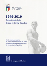 1949-2019. Settant'anni della Rivista di diritto sportivo - Librerie.coop