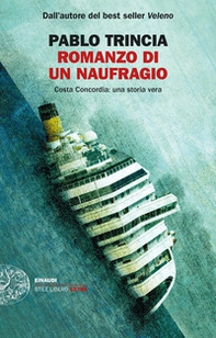 Romanzo di un naufragio. Costa Concordia: una storia vera - Librerie.coop