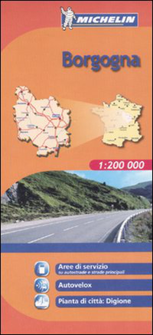 Borgogna 1:200.000 - Librerie.coop Borgogna 1:200.000 - Librerie.coop