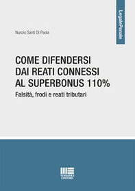 Come difendersi dai reati connessi al Superbonus 110% - Librerie.coop