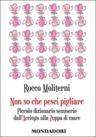Non so che pesci pigliare - Librerie.coop Non so che pesci pigliare - Librerie.coop