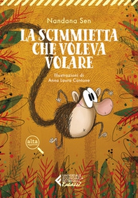 La scimmietta che voleva volare - Librerie.coop La scimmietta che voleva volare - Librerie.coop