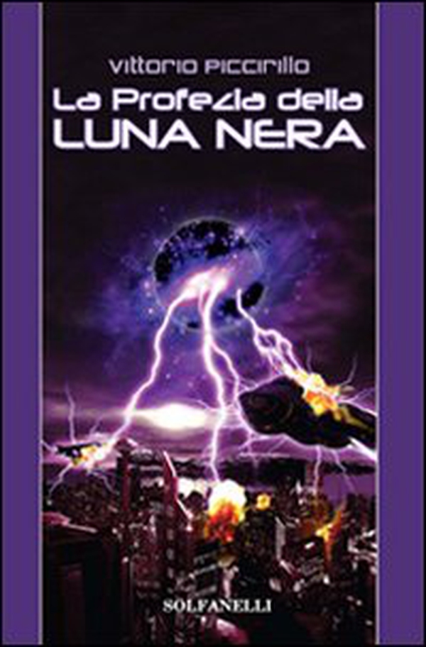 La profezia della luna nera - Librerie.coop La profezia della luna nera - Librerie.coop