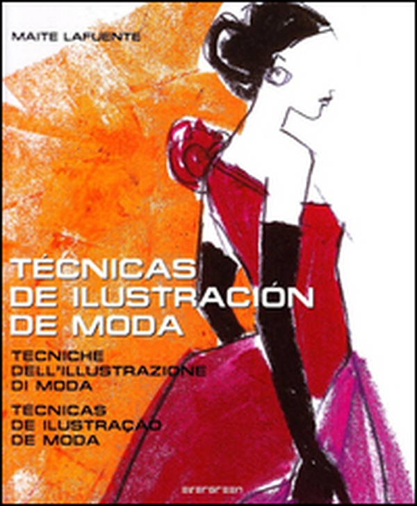 Fashion illustration techniques (IPE) - Librerie.coop Fashion illustration techniques (IPE) - Librerie.coop