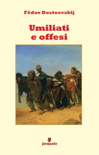 Umiliati e offesi - Librerie.coop
