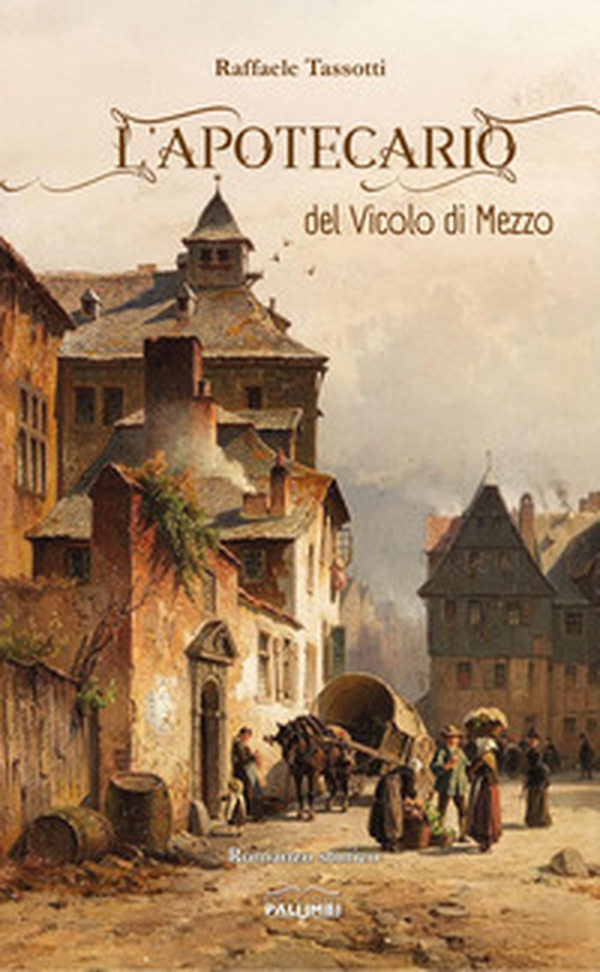 L'apotecario del vicolo di mezzo - Librerie.coop