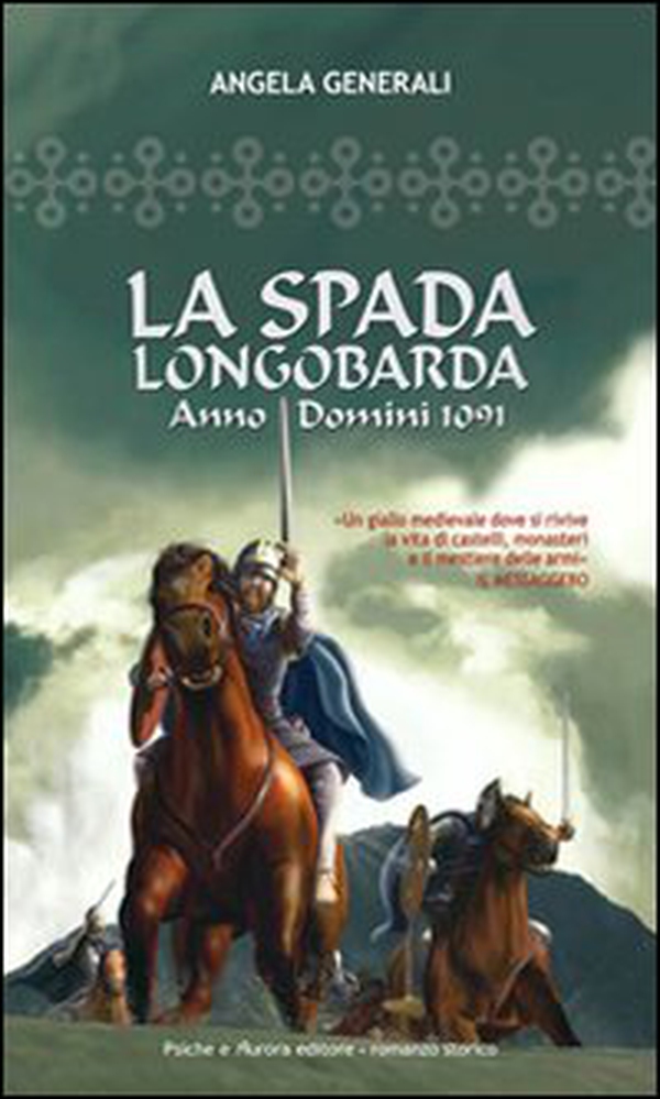 La spada longobarda - Librerie.coop La spada longobarda - Librerie.coop