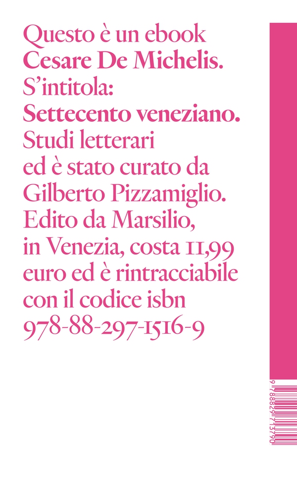 Settecento veneziano - Librerie.coop Settecento veneziano - Librerie.coop