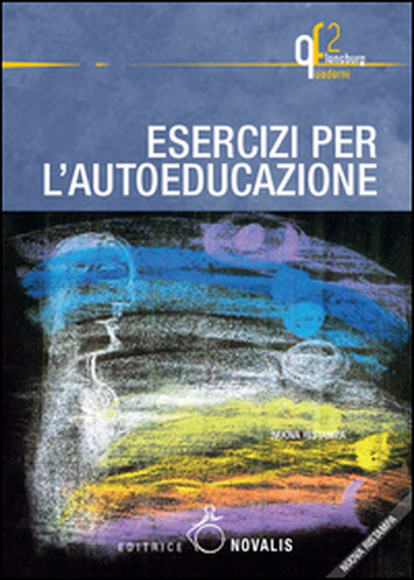 Esercizi per l'autoeducazione - Librerie.coop Esercizi per l'autoeducazione - Librerie.coop