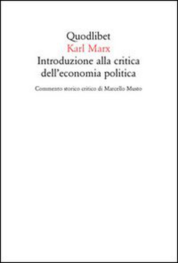 Introduzione alla critica dell'economia politica - Librerie.coop Introduzione alla critica dell'economia politica - Librerie.coop