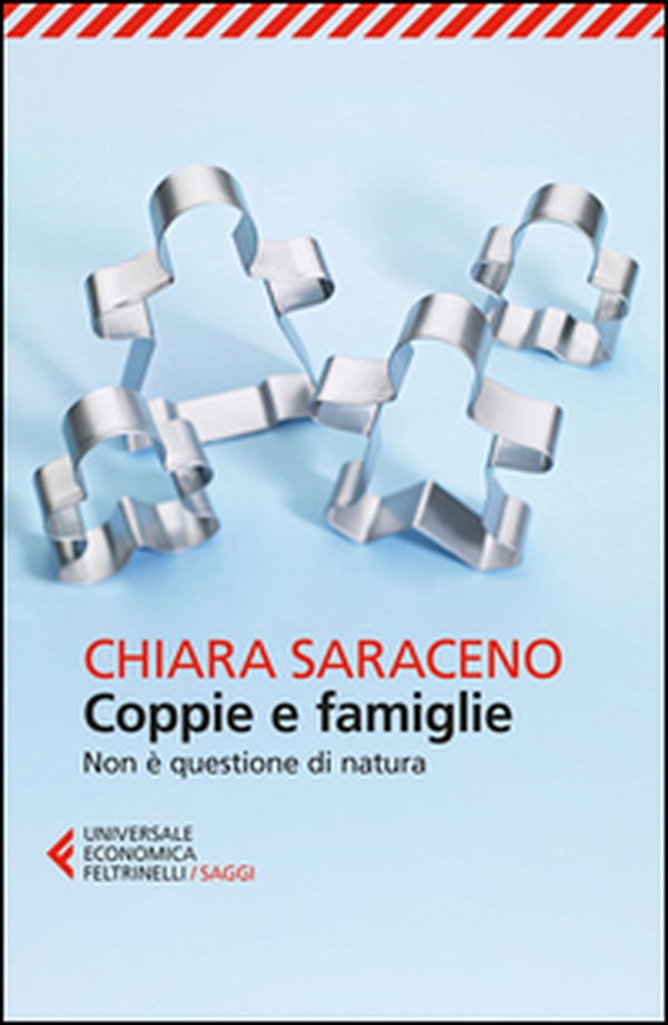 Coppie e famiglie. Non è questione di natura - Librerie.coop Coppie e famiglie. Non è questione di natura - Librerie.coop