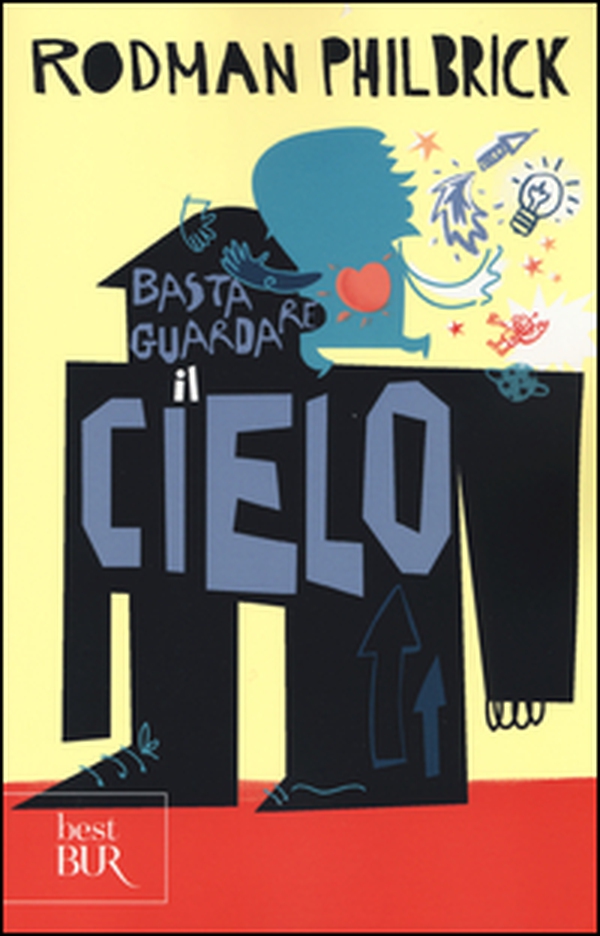 Basta guardare il cielo - Librerie.coop Basta guardare il cielo - Librerie.coop