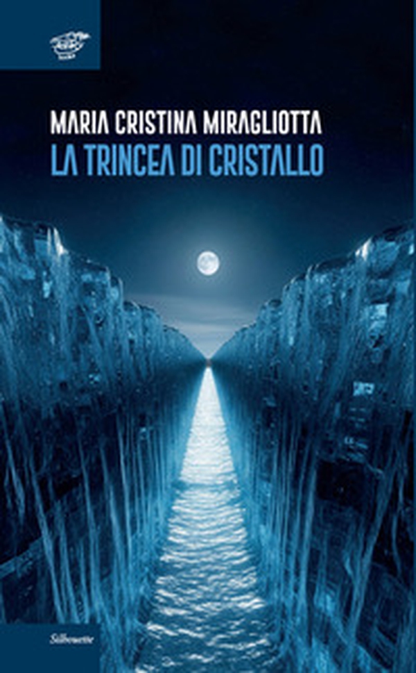 La trincea di cristallo - Librerie.coop La trincea di cristallo - Librerie.coop