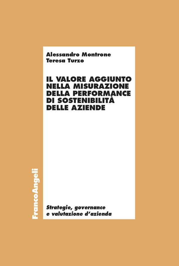 Il valore aggiunto nella misurazione della performance di sostenibilità delle aziende - Librerie.coop Il valore aggiunto nella misurazione della performance di sostenibilità delle aziende - Librerie.coop