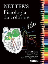 Netter's. Fisiologia da colorare - Librerie.coop