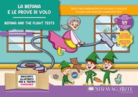 La Befana e le prove di volo. Storia kamishibai. Ediz. italiana e inglese - Librerie.coop La Befana e le prove di volo. Storia kamishibai. Ediz. italiana e inglese - Librerie.coop