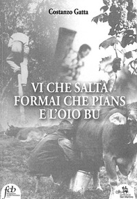 Vi che salta, formai che pians e l'oio bu - Librerie.coop