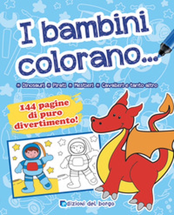 I bambini colorano... - Librerie.coop I bambini colorano... - Librerie.coop